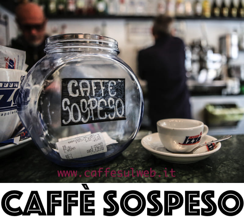 Caffe Sospeso Tradizione Napoletana