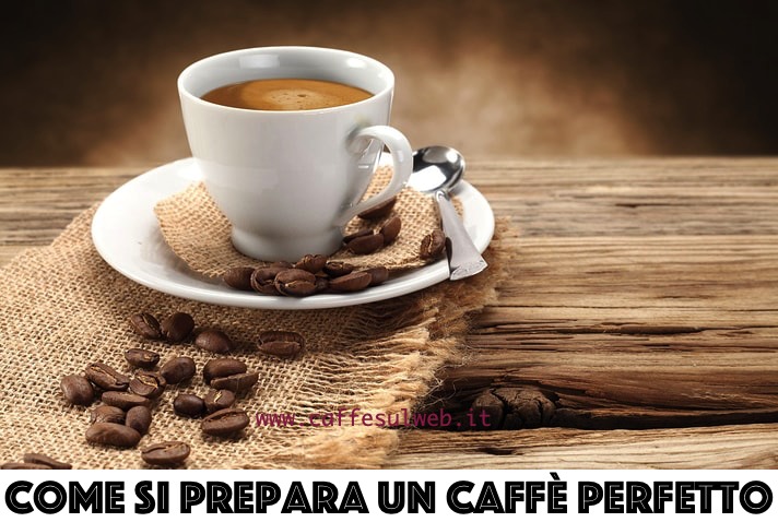 Come Preparare Buon Caffe